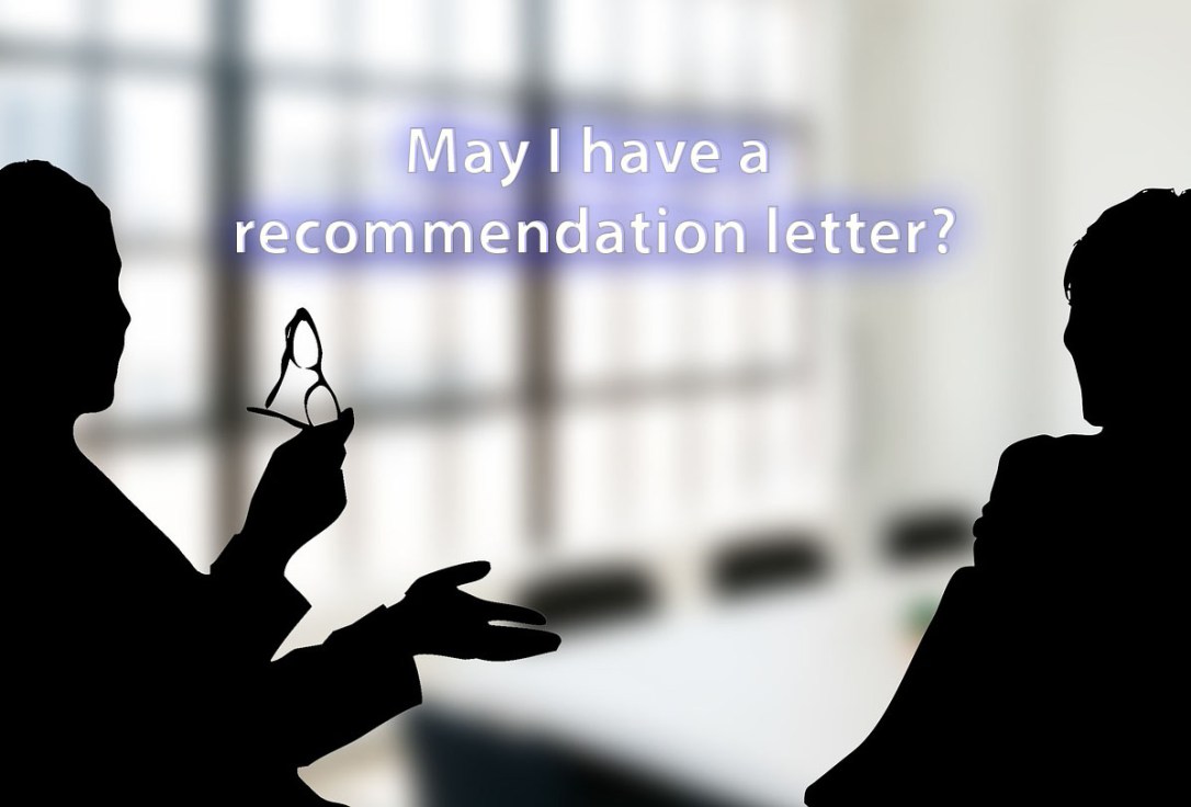 Everything You Need to Know About Getting Recommendation Letters and Using&nbsp;Them